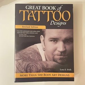 Great Book of Tattoo Designs by Lora S. Irish